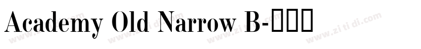 Academy Old Narrow B字体转换